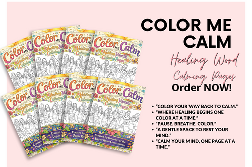 Color me Calm "Healing Words & Calming Pages Coloring book