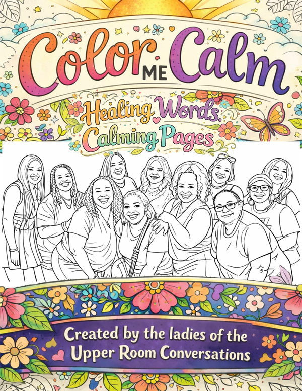 Color me Calm "Healing Words & Calming Pages Coloring book