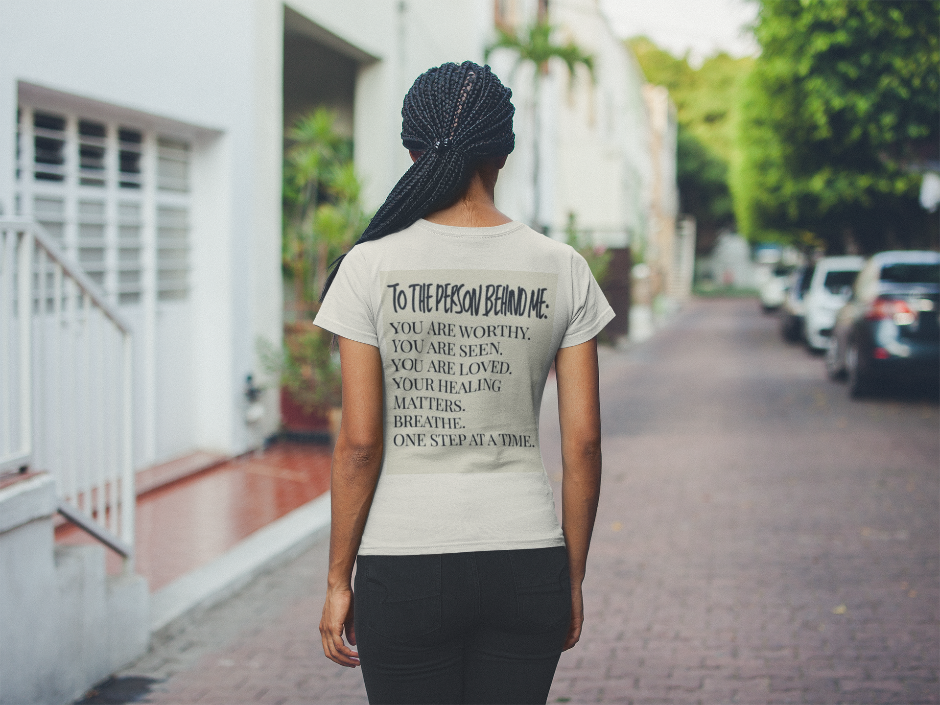 Beige “To the Person Behind Me” Inspirational Tee